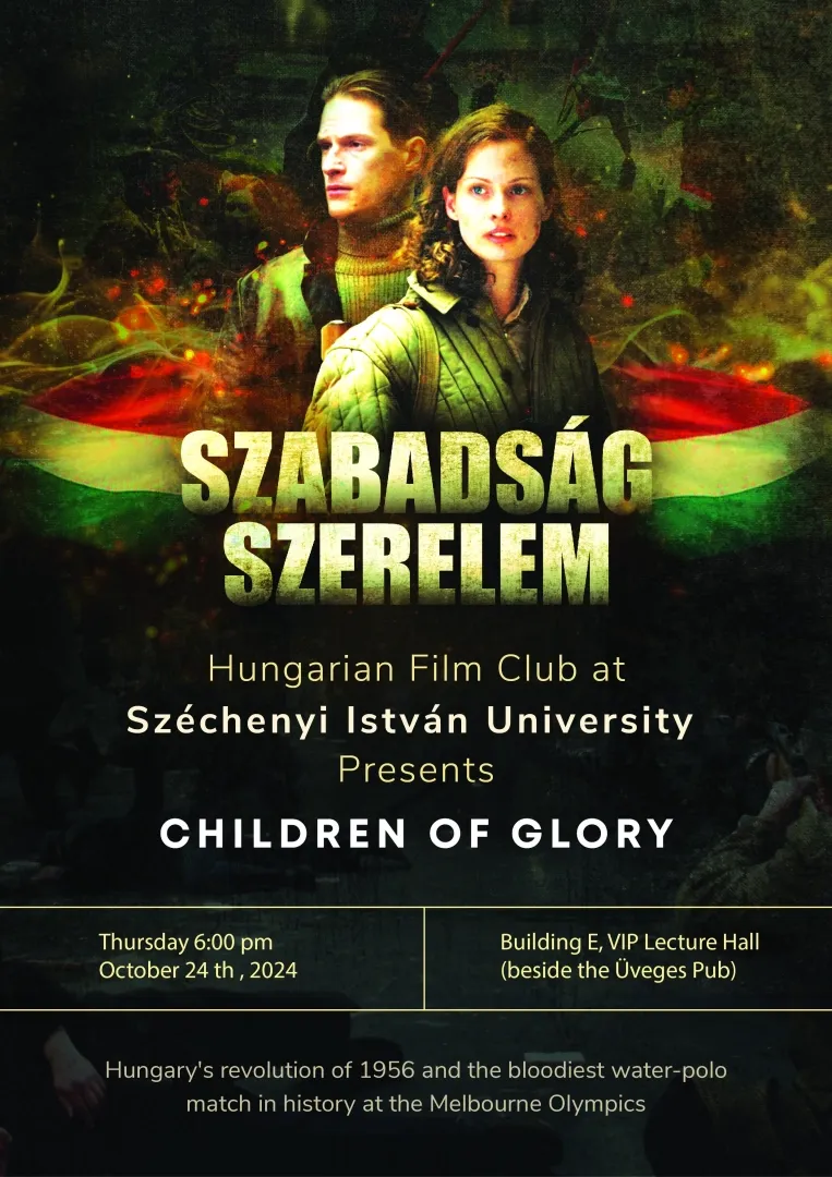 “Szabadság, Szerelem”(2006) –  “Children of Glory” (English title)